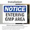 Signmission Entering Gmp Area, 5 in W x Rectangle, Vinyl Decal OS-2PACK-NS-D-35-L-12085 - alternate 2